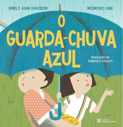 Capa de O guarda-chuva azul - Emily Ann Davison; Momoko Abe