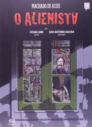 Capa de O alienista em grafic novel - Machado de Assis