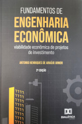 Capa de Fundamentos de engenharia econômica - Antonio Henriques de Araújo Junior