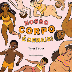 Capa de Nosso Corpo é Demais - Tyler Feder
