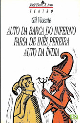 Capa de Auto da barca do inferno, Farsa de Inês e Auto da Índia - Gil Vicente