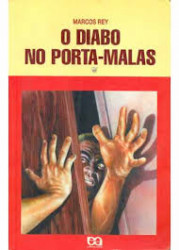 Capa de O diablo na porta-malas - Marcos Rey