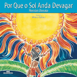 Capa de Por que o sol anda devagar - Hernâni Donato