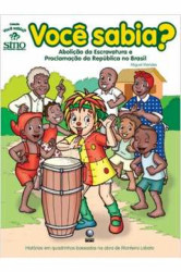 Capa de Abolição da escravatura e Proclamação da República no Brasil: - Miguel Mendes