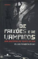 Capa de De Paixões e de Vampiros - Ruy Espinheiro Filho