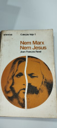 Capa de Nem Marx Nem Jesus - Jean-François Revel