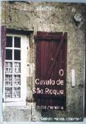 Capa de O Cavalo de São Roque - Délcio Vieira Salomon