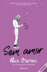 Capa de Sem amor - Alice Oseman