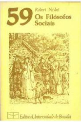Capa de Os Filósofos Sociais - Robert Nisbet