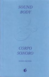 Capa de Sound Body / Corpo Sonoro - Igor R. Reyner