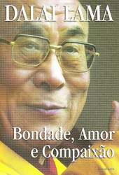 Capa de Bondade, Amor e Compaixão - Dalai Lama