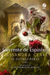 Capa de Corrente de Espinhos - Cassandra Clare