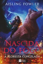 Capa de Nascida do Fogo - Aisling Fowler