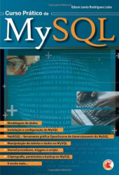 Capa de Curso prático de MySQL - Edson Junio Rodrigues Lobo