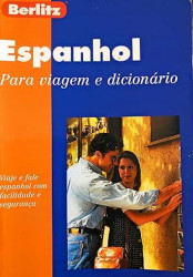 Capa de Berlitz: Espanhol para viagem e dicionário - Berlitz Publish Company