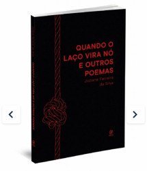 Capa de Quando o laço vira nó e outros poemas - Joziane Ferreira da Silva