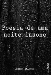 Capa de Poesia de uma noite insone - Peter Marchi