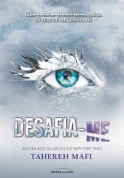 Capa de Desafia-me - Tahereh Mafi