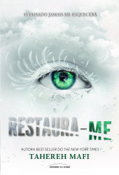 Capa de Restaura-me - Tahereh Mafi