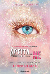 Capa de Aceita-me - Tahereh Mafi