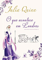 Capa de O que acontece em Londres - Julia Quinn