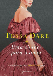 Capa de Uma chance para o amor - Tessa Dare