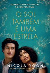 Capa de O sol também é uma estrela - Nicola Yoon