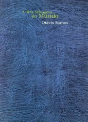 Capa de A Teia Selvagem do Mundo - Otávio Ramos