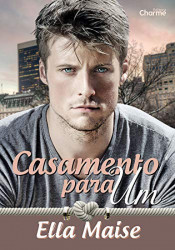 Capa de Casamento para um - Ella Maise