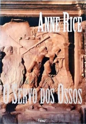 Capa de O servo dos ossos - Anne Rice