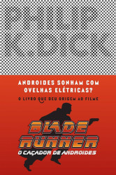 Capa de Androides sonham com ovelhas elétricas? - Philip K. Dick