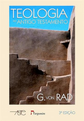 Capa de Teologia do Antigo Antigo Testamento Volumes 1 e 2 - Gerhard von Rad