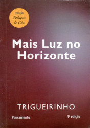 Capa de Mais luz no horizonte - Trigueirinho