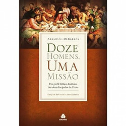 Capa de Doze homens, uma missão - Aramis C. DeBarros