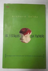 Capa de Os 7 estágios da Tentação - Richard Exley