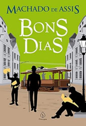 Capa de Bons dias - Machado de Assis