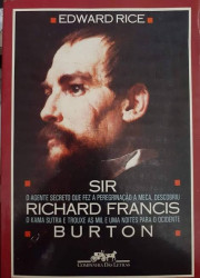 Capa de Sir Richard Francis Burton - Edward Rice