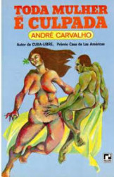 Capa de Toda Mulher é Culpada - André Carvalho