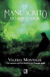 Capa de O Manuscrito do Imperador - Valeria Montaldi