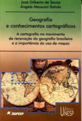 Capa de Geografia e Conhecimentos Cartográficos - Sousa, José Gilberto; Katura, Ângela Massumi
