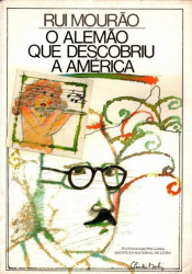 Capa de O Alemão que Descobriu a América - Rui Mourão