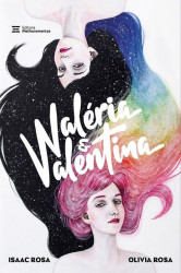 Capa de W: Valéria e Valentina - Isaac Rosa