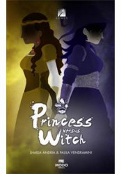 Capa de Princess versus Witch - Lhaisa Andria e Paula Vendramini