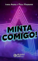 Capa de Minta comigo! - Lhaisa Andria e Paula Vendramini