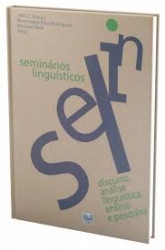 Capa de Seminários Linguísticos - Júlio C. Araújo, Bernadete Biasi-Rodrigues, Messias Dieb
