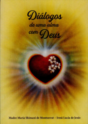 Capa de Diálogos de uma alma com Deus - Madre María Shimani de Montserrat e Irmã Lucía de Jesús