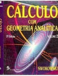 Capa de Cálculo com Geometria Analítica Vol. 2 - Earl William Swokowski