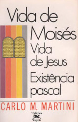 Capa de Vida de Moisés - Carlo M. Martini