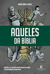 Capa de Aqueles da Bíblia - André Daniel Reinke