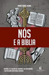 Capa de Nós e a Bíblia - André Daniel Reinke
